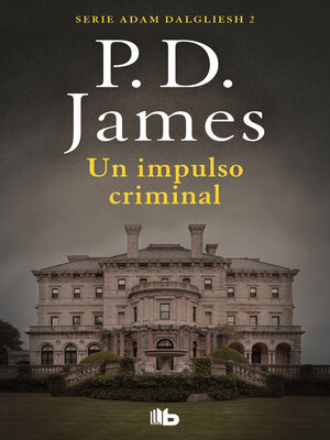cover image of Un impulso criminal